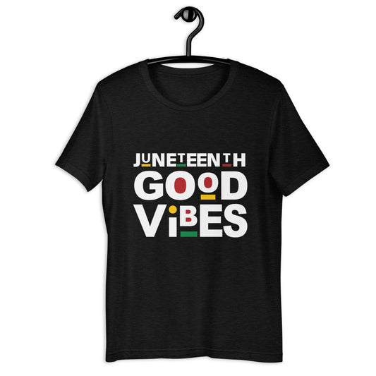 Juneteenth Good Vibes Short-Sleeve T-Shirt