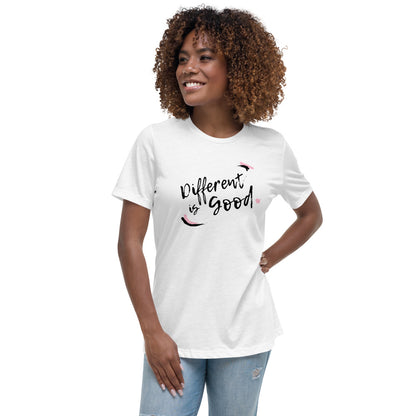 Different is Good Women's Relaxed T-Shirt